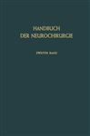 Röntgenologie Einschliesslich Kontrastmethoden (Handbuch der Neurochirurgie. (2))