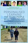 Personalised Learning for Young People with Profound and Multiple Learning Difficulties - Colley, Andrew