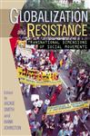 Globalization and Resistance - Tarrow, Sidney; Johnston, Hank; Johnston, Hank; Nepstad, Sharon Erickson; Reimann, Kim D.; Ayres, Jeffrey M.; Chabot, Sean;