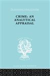 Crime:Analyt Appraisal Ils 201 - Lopez-Rey, Manuel
