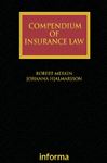 Compendium of Insurance Law (Lloyd's Insurance Law Library)