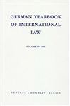 German Yearbook of International Law / Jahrbuch fr Internationales Recht. - Zimmermann, Andreas; Hofmann, Rainer; Delbrck, Jost