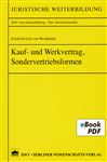 Kauf- und Werkvertrag, Sondervertriebsformen - Westphalen, Friedrich Graf von