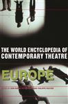 World Encyclopedia of Contemporary Theatre - Rubin, Don; Nagy, Peter; Rouyer, Phillippe