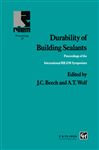 Durability of Building Sealants - Beech, J.C.; Wolf, A.T.