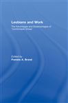 Lesbians and Work - Brand, Pamela