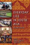 Everyday Life in South Asia, Second Edition - Lamb, Sarah E.; Mines, Diane P.