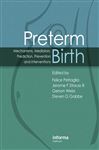 Preterm Birth - Petraglia, Felice; Strauss, Jerome F; Weiss, Gerson; Gabbe, Steven G