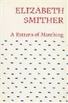 A Pattern of Marching - Smither, Elizabeth