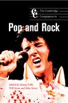 The Cambridge Companion to Pop and Rock - Frith, Simon; Straw, Will; Street, John