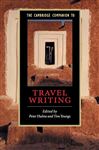The Cambridge Companion to Travel Writing - Hulme, Peter; Youngs, Tim