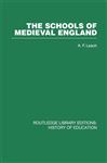 Schools of Medieval England - Leach, A F
