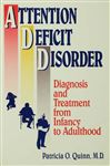Attention Deficit Disorder - Quinn, Patricia O.