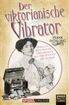 Der viktorianische Vibrator