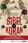 Bibel vs. Koran: Sie werden nicht glauben, was in den heiligen Büchern steht!