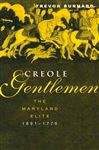 Creole Gentlemen - Burnard, Trevor