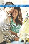Celebration's Baby - Thompson, Nancy Robards