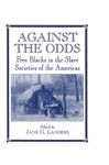 Against the Odds - Landers, Jane G.