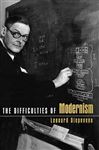 Difficulties of Modernism - Diepeveen, Leonard