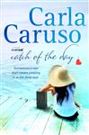 Catch of the Day - Caruso, Carla
