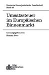 Umsatzsteuer im Europischen Binnenmarkt - Seer, Roman