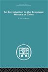 Introduction to the Economic History of China - Kirby, Stuart