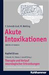Akute Intoxikationen - Brandt, Thomas; Wehling, M.; Diener, Hans-Christoph; Gerloff, Christian; Schmidt-Graf, F.