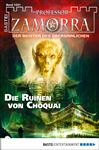 Professor Zamorra 1021: Die Ruinen von Choquai Andreas Balzer Author