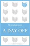 A Day Off - Jameson, Storm