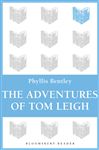 The Adventures of Tom Leigh - Bentley, Phyllis