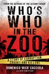 Who's Who in the Zoo? - Robertson, Ben; Cacciola, Domenico  Mick