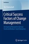 Critical Success Factors of Change Management - Fritzenschaft, Tim