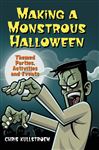Making a Monstrous Halloween: Themed Parties, Activities and Events