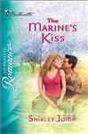 The Marine&#39;&#39;s Kiss (Silhouette Romance)