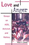 Love and Anger - Cohen, Peter F