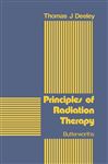 Principles of Radiation Therapy - Deeley, Thomas J.