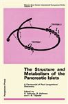The Structure and Metabolism of the Pancreatic Islets - Falkmer, S.; Hellman, B.; Tljedal, I. -B.