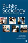 Public Sociology - Nyden, Philip W.; Hossfeld, Leslie H.; Nyden, Gwendolyn