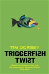 Triggerfish Twist.