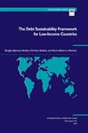 Debt Sustainability Framework for Low-Income Countries IMF Occasional Paper #266