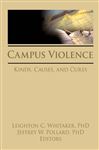 Campus Violence - Whitaker, Leighton; Pollard, Jeffrey