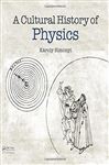 A Cultural History of Physics - Simonyi, Kroly