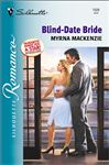 Blind-Date Bride - Mackenzie, Myrna