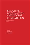 Relative Deprivation and Social Comparison - Zanna, Mark P.; Olson, James M.; Herman, C. P.