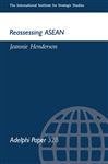 Reassessing ASEAN - Henderson, Jeannie