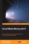 Social Media Mining with R - Heimann, Richard; Danneman, Nathan