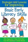 Strategies and Lessons for Improving Basic Early Literacy Skills - Algozzine, Bob; Marr, Mary Beth; McClanahan, Tina A.; Barnes, Emma McGee