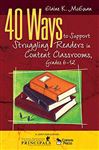 40 Ways to Support Struggling Readers in Content Classrooms, Grades 6-12 - McEwan-Adkins, Elaine K.