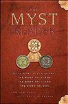 The Myst Reader - Miller, Rand; Miller, Robyn; Wingrove, David