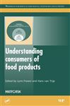 Understanding Consumers of Food Products - Frewer, Lynn; Trijp, Hans Van
